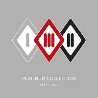 Tri sestry – Platinum Collection – CD