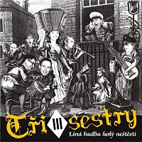 Tri sestry – Líná huba holý neštěstí – LP