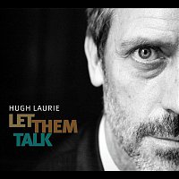 Hugh Laurie – Let Them Talk – LP