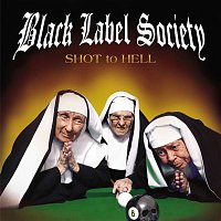 Black Label Society – Shot To Hell – CD