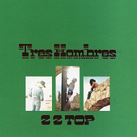 ZZ Top – Tres Hombres [Expanded & Remastered] – CD