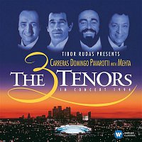 The Three Tenors – The Three Tenors in Concert