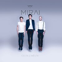 Mirai – Cesta z mesta – CD