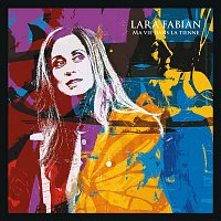 Lara Fabian – Ma vie dans la tienne – CD