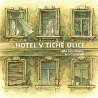 Lada Šimíčková – Hotel v tiché ulici CD