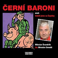 Miroslav Donutil – Švandrlík: Černí baroni CD-MP3