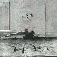 Květy – Myjau CD