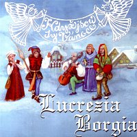 Lucrezia Borgia – Když jsou ty Vánoce – CD