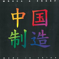 Mňága a Žďorp – Made in China – CD