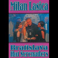 Milan Lasica – Milan Lasica & Bratislava Hot Serenades – DVD