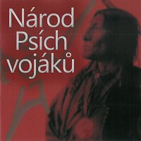 Psí vojáci – Národ Psích vojáků CD