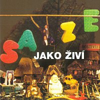 Saze – Jako živí CD