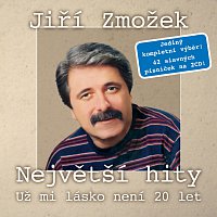 Jiří Zmožek – Největší hity - Už mi lásko není 20 let – CD