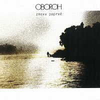 Oboroh – Znovu poprvé – CD