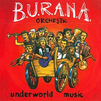 B.U.R.A.N.A. Orchestr – Underworld Music – CD