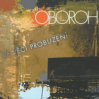 Oboroh – Ve věci probuzení – CD