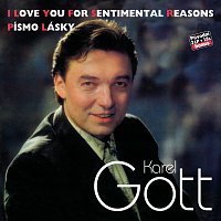 Karel Gott – Komplet 34 / 35 I Love You For Sentimental Reasons / Písmo lásky – CD