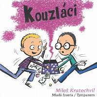 Filip Sychra – Kouzláci - Pachatelé dobrých skutků 3 (MP3-CD) – CD-MP3