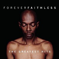 Faithless – Forever Faithless: The Greatest Hits – CD