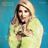 Meghan Trainor – Title – CD