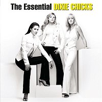 Dixie Chicks – The Essential Dixie Chicks – CD