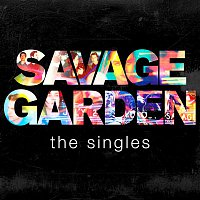 Savage Garden – Savage Garden - The Singles – CD