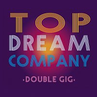 Top Dream Company – Double GIG – CD