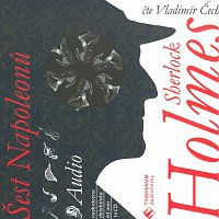 Vladimír Čech – Sherlock Holmes - Šest Napoleonů – CD