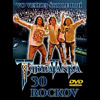 Tublatanka – 30 rockov - Vo veľkej škole dní – DVD