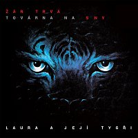 Laura a její tygři – Žár trvá