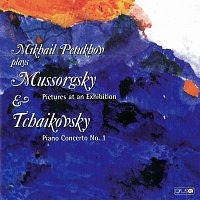 Michail Efimovič Petuhov – Mikhail Petukhov plays Musorgsky & Tchaikovsky – CD