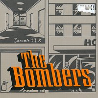 Jaromír 99 & The Bombers – Jaromír 99 & The Bombers – CD