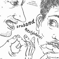 Traband – Neslýchané! – CD+DVD