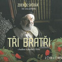 Zdeněk Svěrák – Tři bratři (2CD+MP3-CD) – CD+CD-MP3