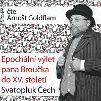 Arnošt Goldflam – Čech: Epochální výlet pana Broučka do XV. století – CD-MP3