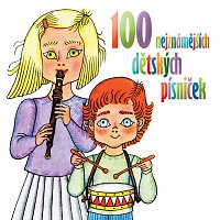 Různí interpreti – 100 nejznámějších dětských písniček – CD