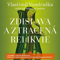 Jan Hyhlík – Zdislava a ztracená relikvie - Hříšní lidé Království českého (MP3-CD) – CD-MP3