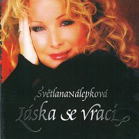 Světlana Nálepková – Láska se vrací – CD