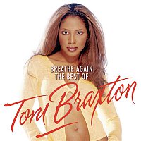 Toni Braxton – Breathe Again: The Best Of Toni Braxton – CD