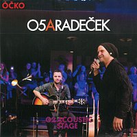 O5 a Radeček – G2 Acoustic Stage – CD+DVD