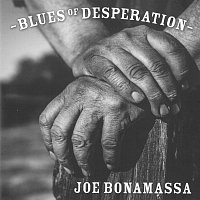 Joe Bonamassa – Blues Of Desperation – LP