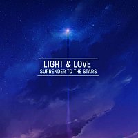 Light & Love – Surrender To The Stars – CD