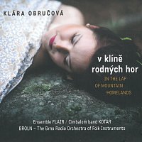 Klára Obručová – V klíně rodných hor – CD