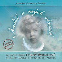 Gabriela Filippi – Byrneová: Andělé v mých vlasech – CD-MP3