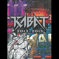 Kabát – 2013-2015 – CD+DVD