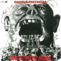 Davová psychóza – Antropofóbia – CD