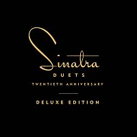 Frank Sinatra – Duets [20th Anniversary Deluxe Edition] – CD