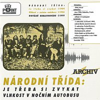 Národní třída – Je třeba si zvykat / Vlhkost v nočním autobuse – CD