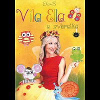 EleniS – Víla Ella a zvieratká – DVD