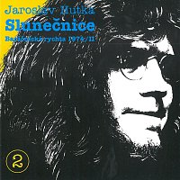 Jaroslav Hutka – Slunečnice (Baráčnická rychta 1974/II) – CD